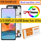 Дисплей 6,67 дюйма для Xiaomi Redmi note 10 Pro, сменный сенсорный экран, дигитайзер в сборе для Xiaomi Redmi Note 10 pro, ЖК-дисплей