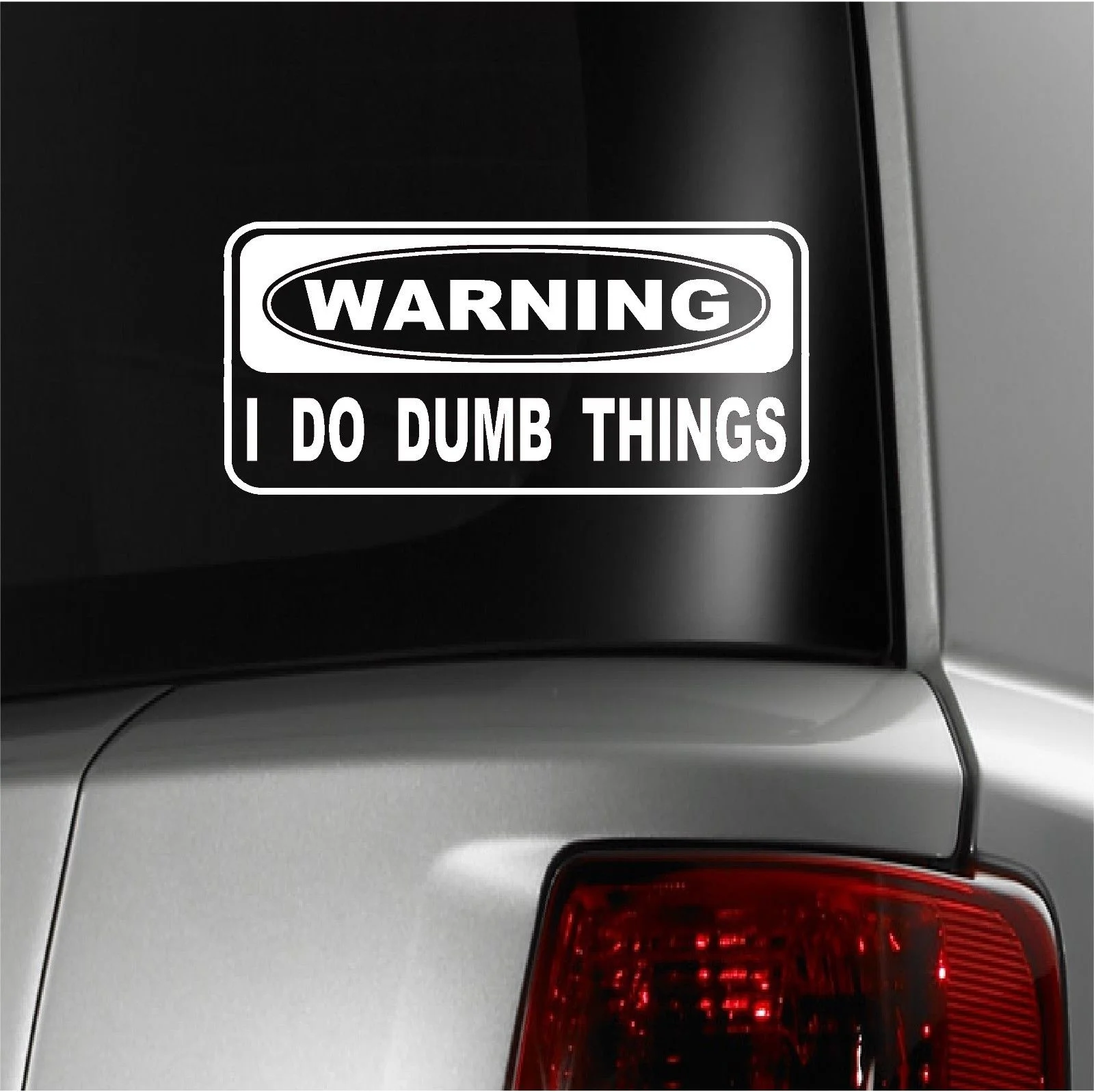 

Для Предупреждение я тупой вещи виниловые наклейки в виде Фотообоев c переводными картинками, 6 лет винил, U Палочки Цвет Сделано в США стайли...