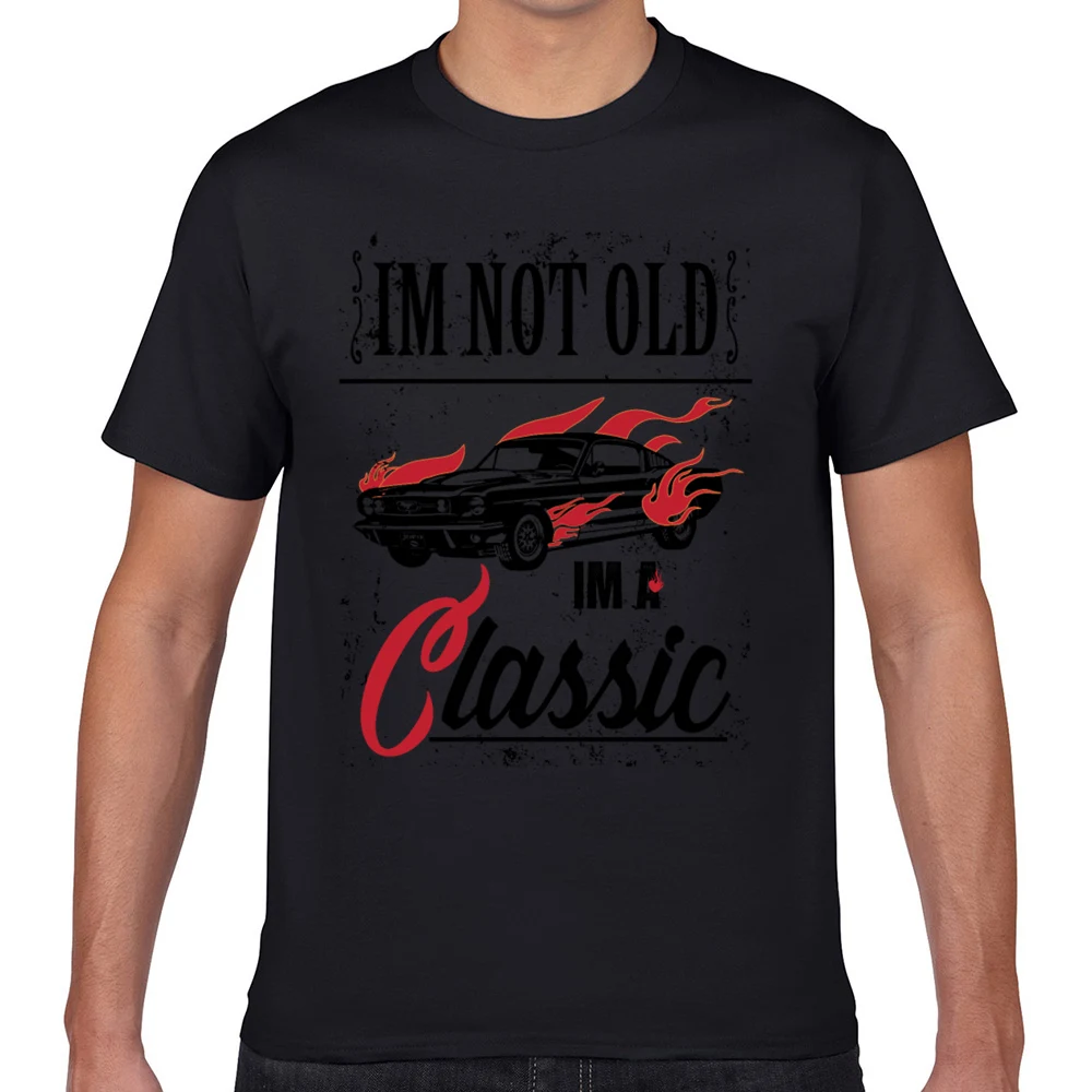

Tops T Shirt Men im not old im a classic vintage car veteran Hip Hop Vintage Geek Print Male Tshirt fa006