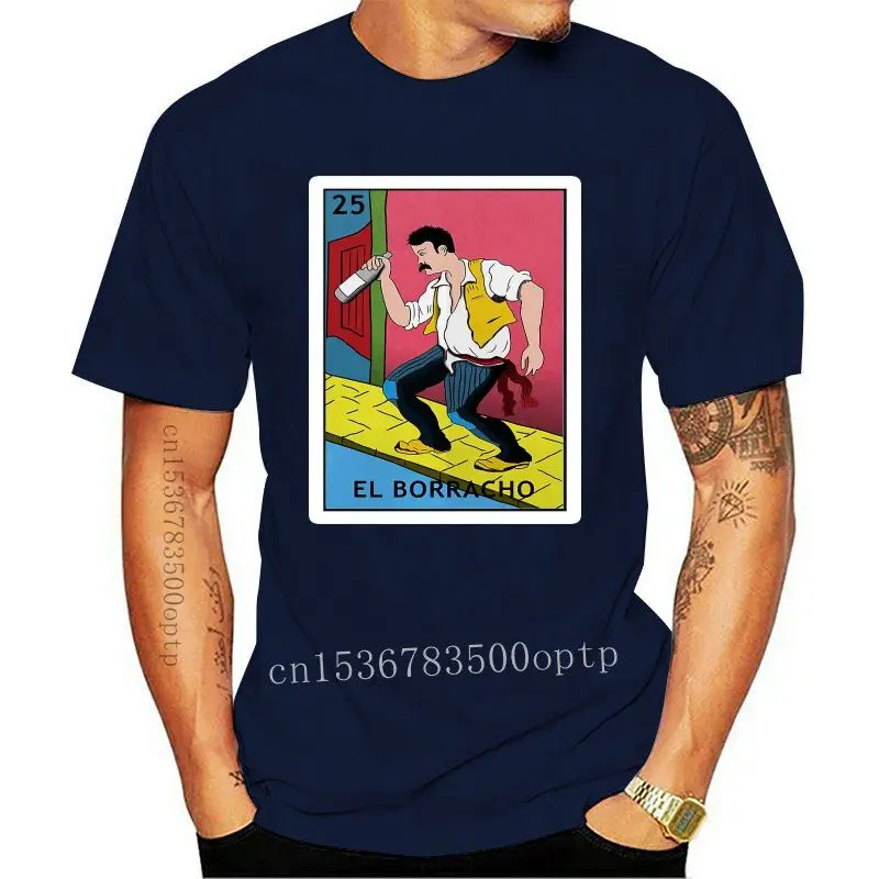 

Забавная футболка с юмором El Borracho La Loteria, новинка, лидер продаж, модный топ, бесплатная доставка, рубашки 2018 официальные