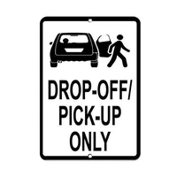 drop off pick up only parking sign warning aluminum sign for garage easy to mount indoor outdoor use metal sign