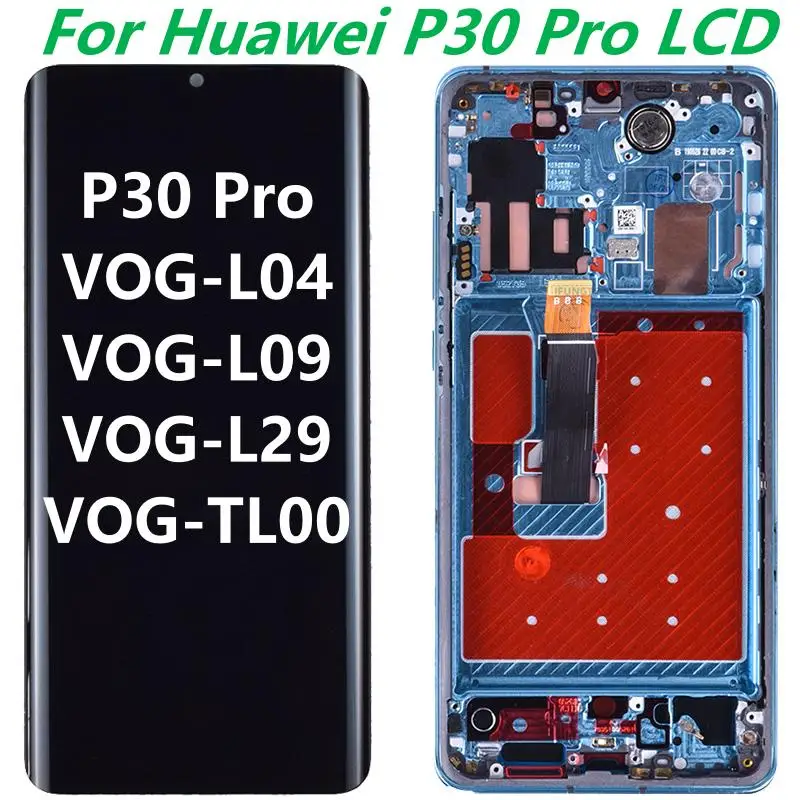 

Original 6.47" LCD For Huawei P30 Pro LCD With Frame Huawei P30Pro VOG-L29 VOG-L09 LCD Display Touch Screen Digitizer Parts