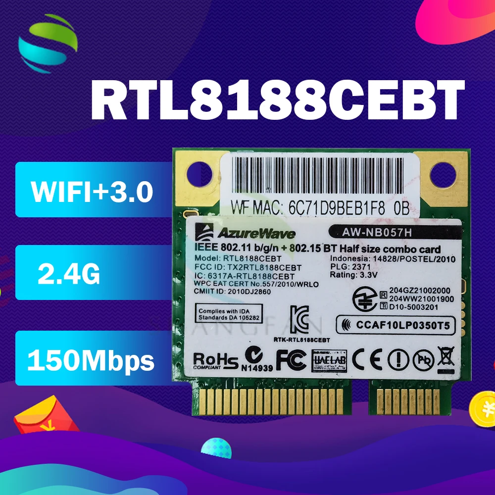 

Realtek RTL8188CEBT AW-NB057H MINI PCI-E Wifi 150Mbps Card