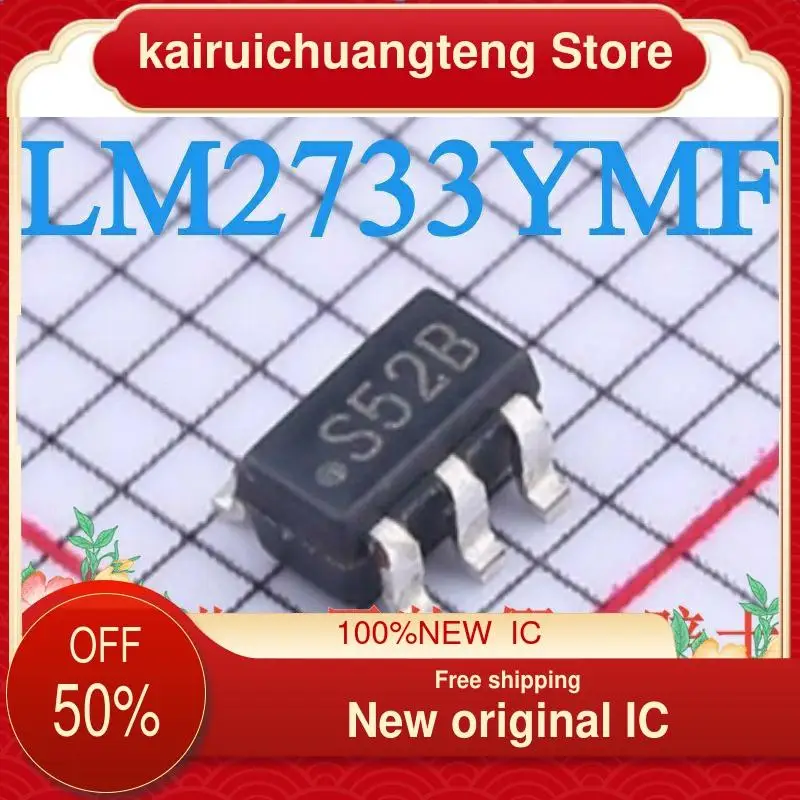 

（1PCS） LM2733YMF S52B SOT-23-5 ADJ 1A DCDC New original IC