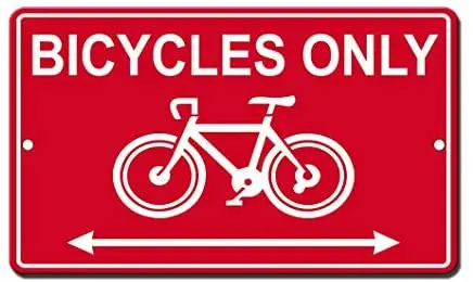 

Crysss Bicycles Only Novelty Funny 12 X 8 Inches Metal Sign