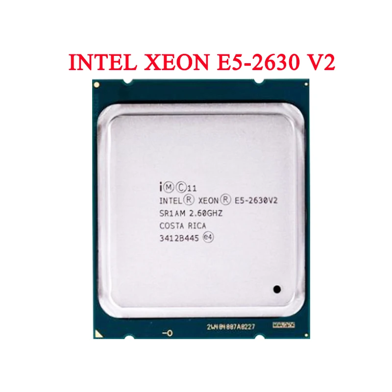 

Intel Xeon E5 2630 V2 Server Processor SR1AM 2.6GHz 6-Core 15MB LGA2011 E5-2630 V2 CPU Suitable for X79/X99 Series Mainboard