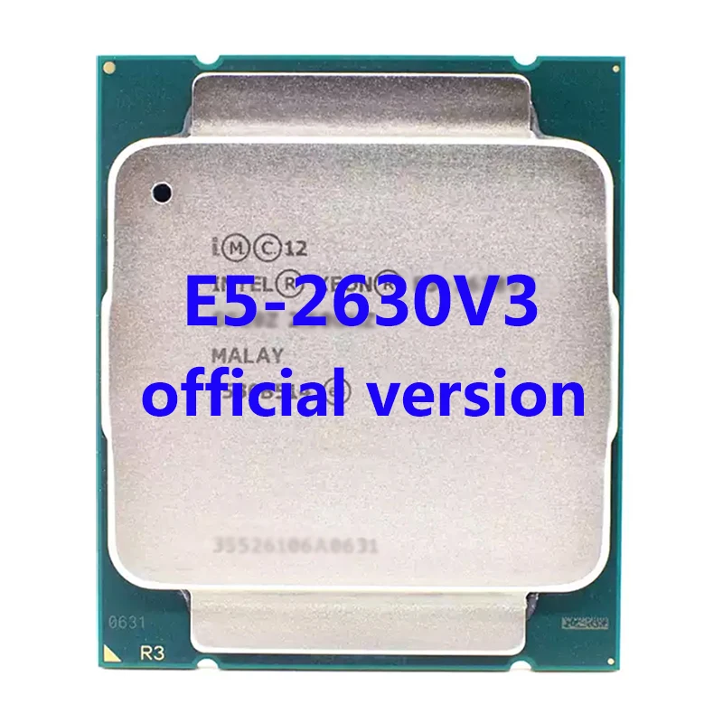 

E5-2630V3 Official Version Intel Xeon CPU SR206 Processor 2.4ghz 8-Core 20mb TPD 85W FCLGA2011-3 For X99 Motherboard