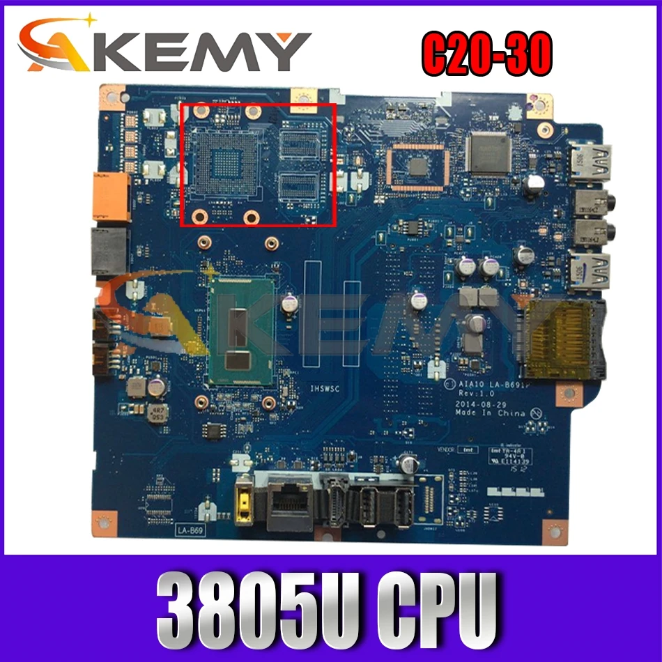 

Akemy для C20-30 процессор 3805U материнская плата Apto для Lenovo AIAI0 LA-B691P C2030 все-в-одном материнская плата