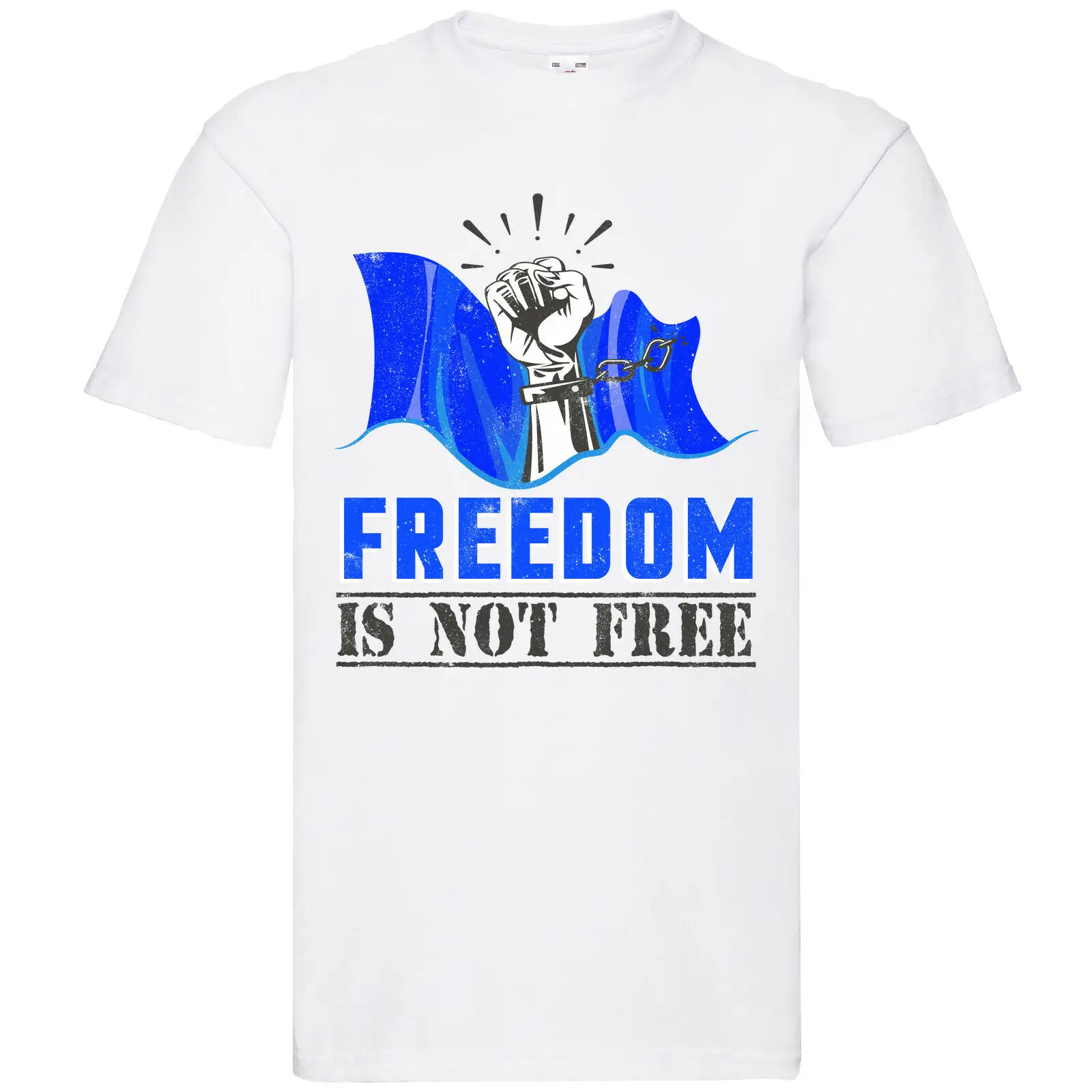 

Freedom Is Not Free Men t-shirt Short Casual Cotton O-Neck tshirt