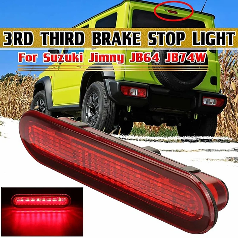 

Car LED High Mount Rear Third Brake Light Stop Signal Lamp Red Lamp for Suzuki Jimny JB64 JB74W