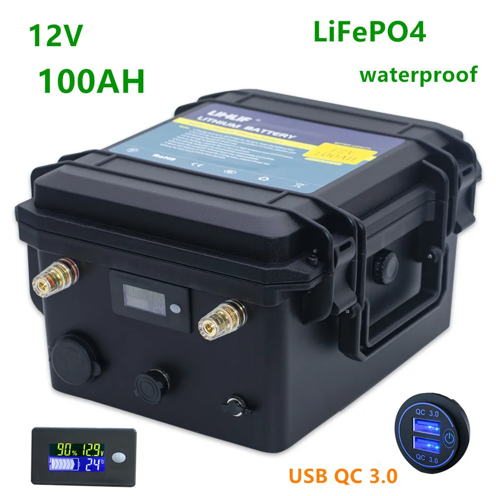 12V 100ah lifepo4 аккумулятор 100AH водонепроницаемый комплект литий ионный батарей 12v