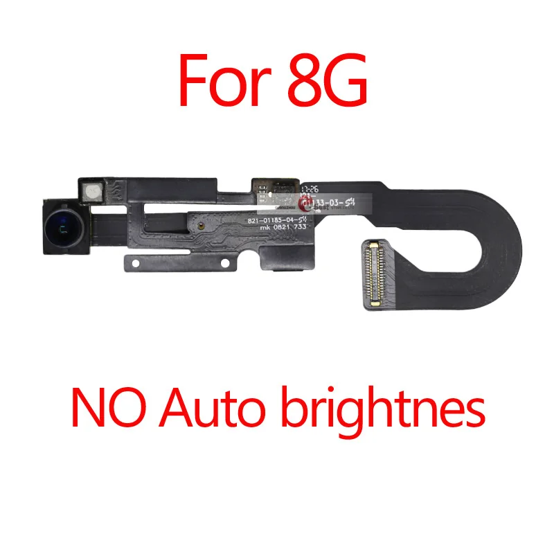 For 8G No bright 1 шт. маленькая фронтальная камера для iPhone 8 8G plus светильник датчик приближения гибкий кабель облицовочный модуль запасные части - Цвет: For 8G No bright