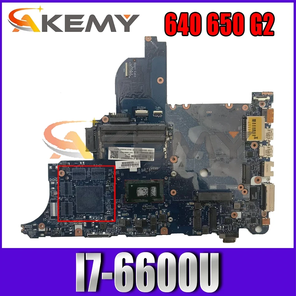

840718-001 840718-501 для HP Probook 640 650 G2 I7-6600U материнская плата для ноутбука 6050A2723701-MB-A02 SR2F1 DDR4 материнская плата для ноутбука
