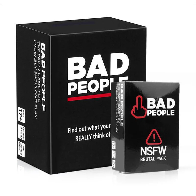 

Hot Selling Bad People Party Game The Party Game You Probably Shouldn't Play And The NSFW Expansion Pack