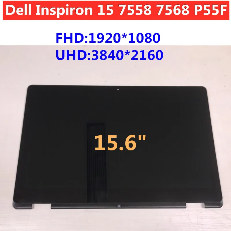 15.6 inch LCD Touch Screen Digitizer Display Assembly With Bezel For Dell Inspiron 15 7558 7568 P55F P55F001 P55F002 | Компьютеры и