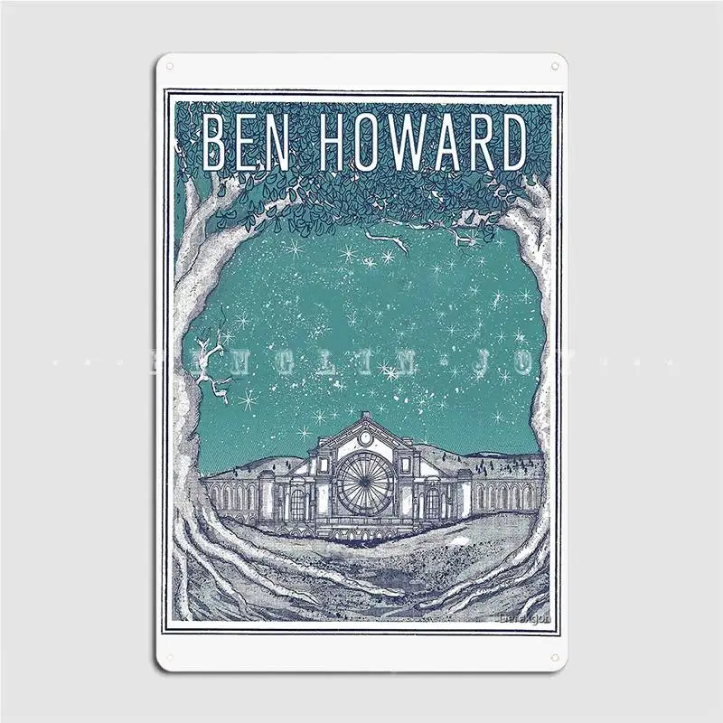 

Ben Howard Starry Night Metal Sign Wall Cave Wall Decor Living Room Designing Tin Sign Posters