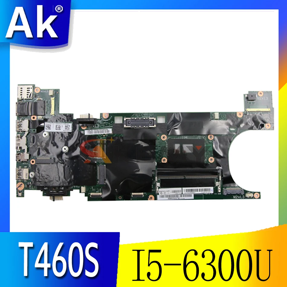 

Akemy FRU 00JT953 00JT950 For Lenovo Thinkpad T460S Notebook Motherboard BT460 NM-A421 CPU I5 6300U 8GB RAM 100% Test Work