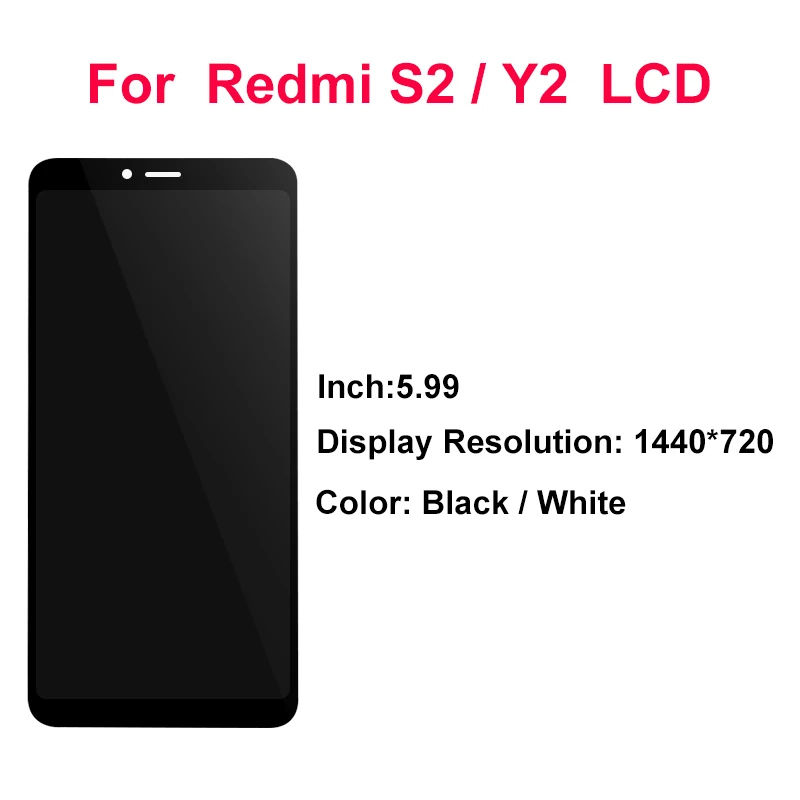 ЖК-дисплей 5 99 дюйма для Xiaomi Redmi S2 Y2 с сенсорным экраном и дигитайзером сменный