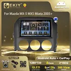EKIY T7 QLED DSP Android 10 автомобильное радио для Mazda MX-5 MX5 Miata 2005 + мультимедийный видеоплеер стерео навигация GPS Carplay DVD