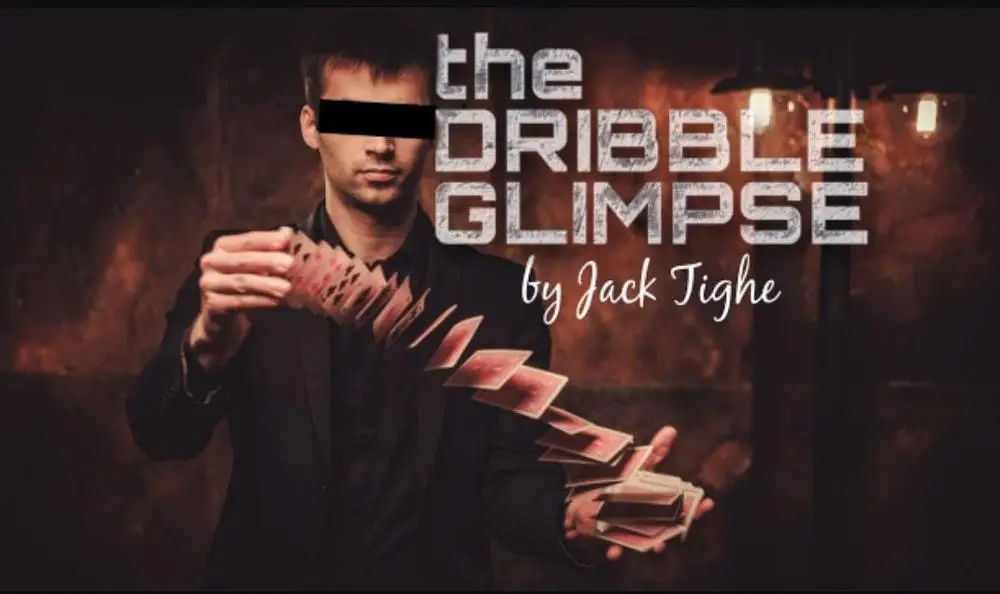 

The Dribble Glimpse by Jack Tighe 2020 magic trick