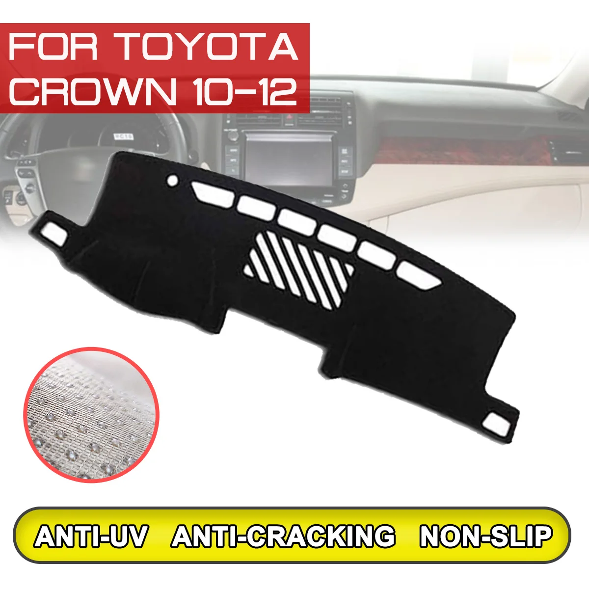 

for Toyota Crown 2010 2011 2012 Car Dashboard Mat Anti-dirty Non-slip Dash Cover Mat UV Protection Shade