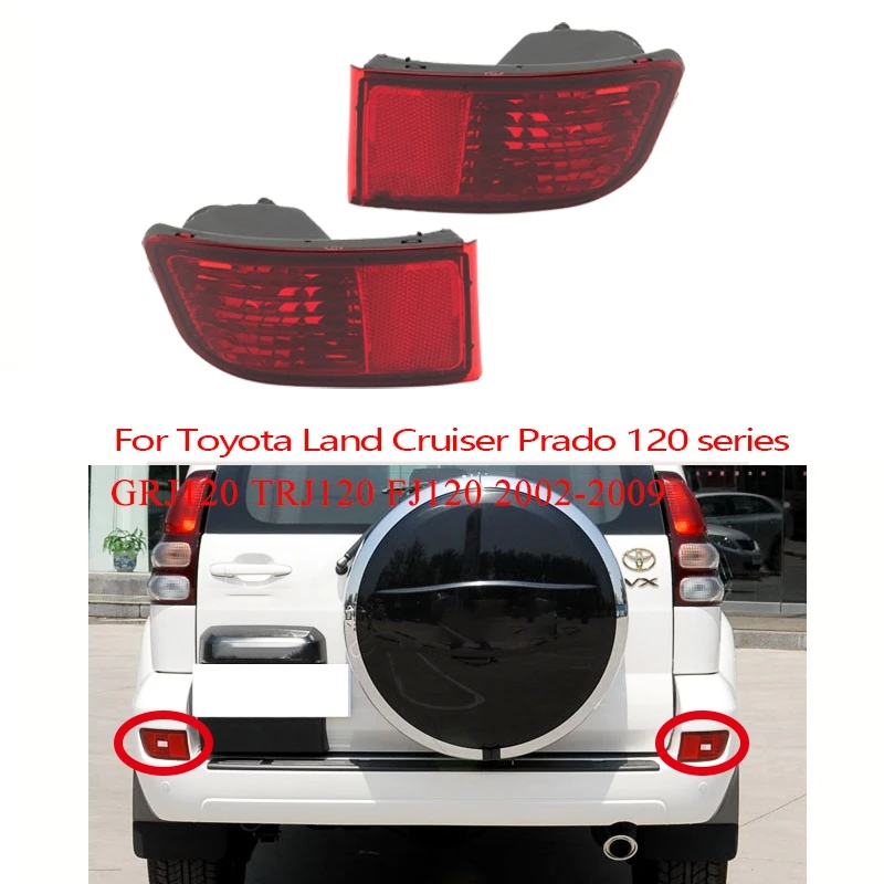 

NEW-Rear Bumper Reflector Light for Toyota Land Cruiser Prado 120 2003-2009 Tail Stop Brake Lamp Without Bulb Turn Signal