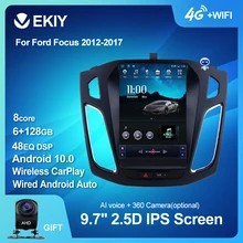EKIY Android 10 Car GPS For Ford Focus 2012-2017 Navigation Radio Stereo Multimedia Vertical Tesla Screen BT 2 DIN no DVD Player
