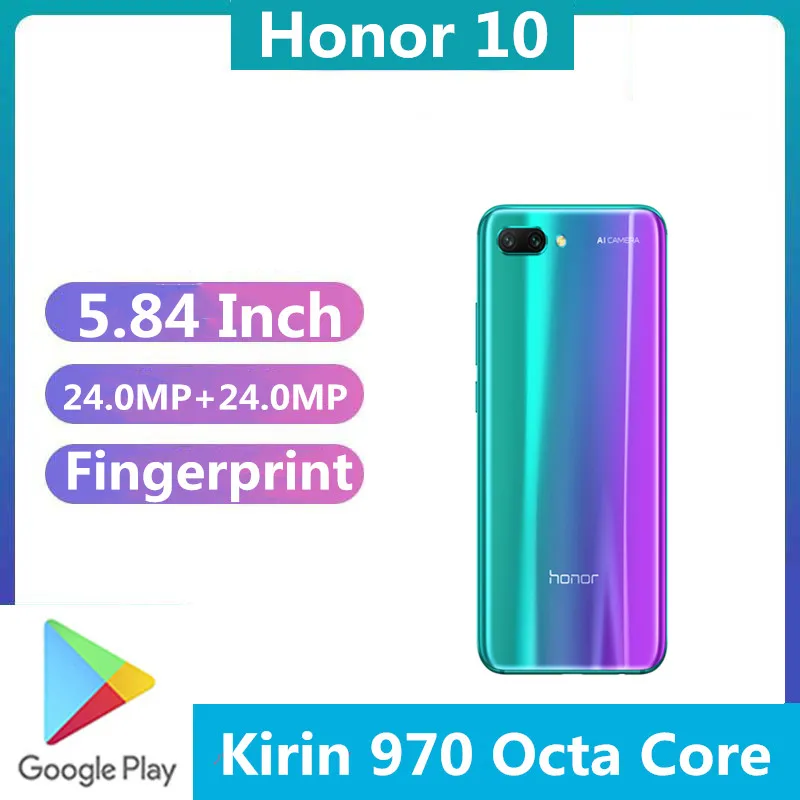 DHL быстрая доставка Honor 10 4G LTE Android телефон 5 84 "полный экран Kirin 970 24 МП Две Sim-карты