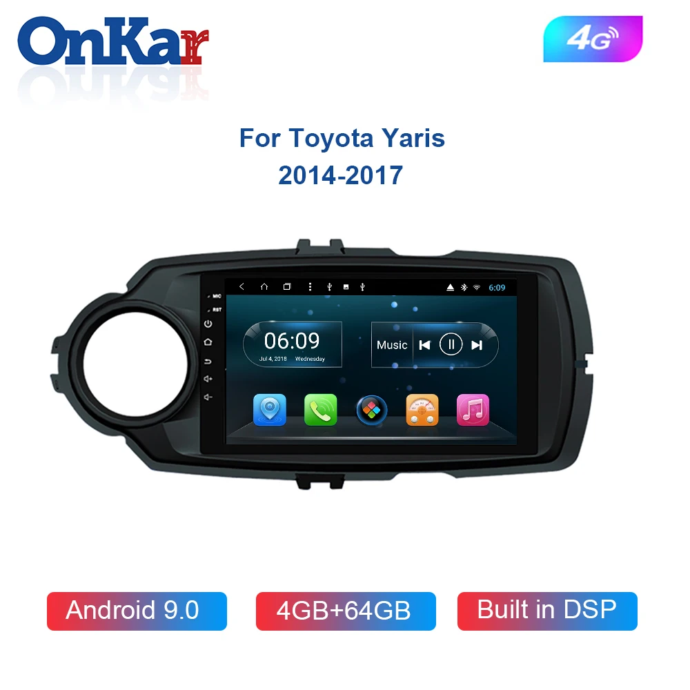 

Автомобильный мультимедийный плеер ONKAR для Toyota Yaris Hybrid 2014-2020 Android 9,0 ОЗУ 4 Гб ПЗУ 64 ГБ Автомобильный GPS-навигатор головное устройство