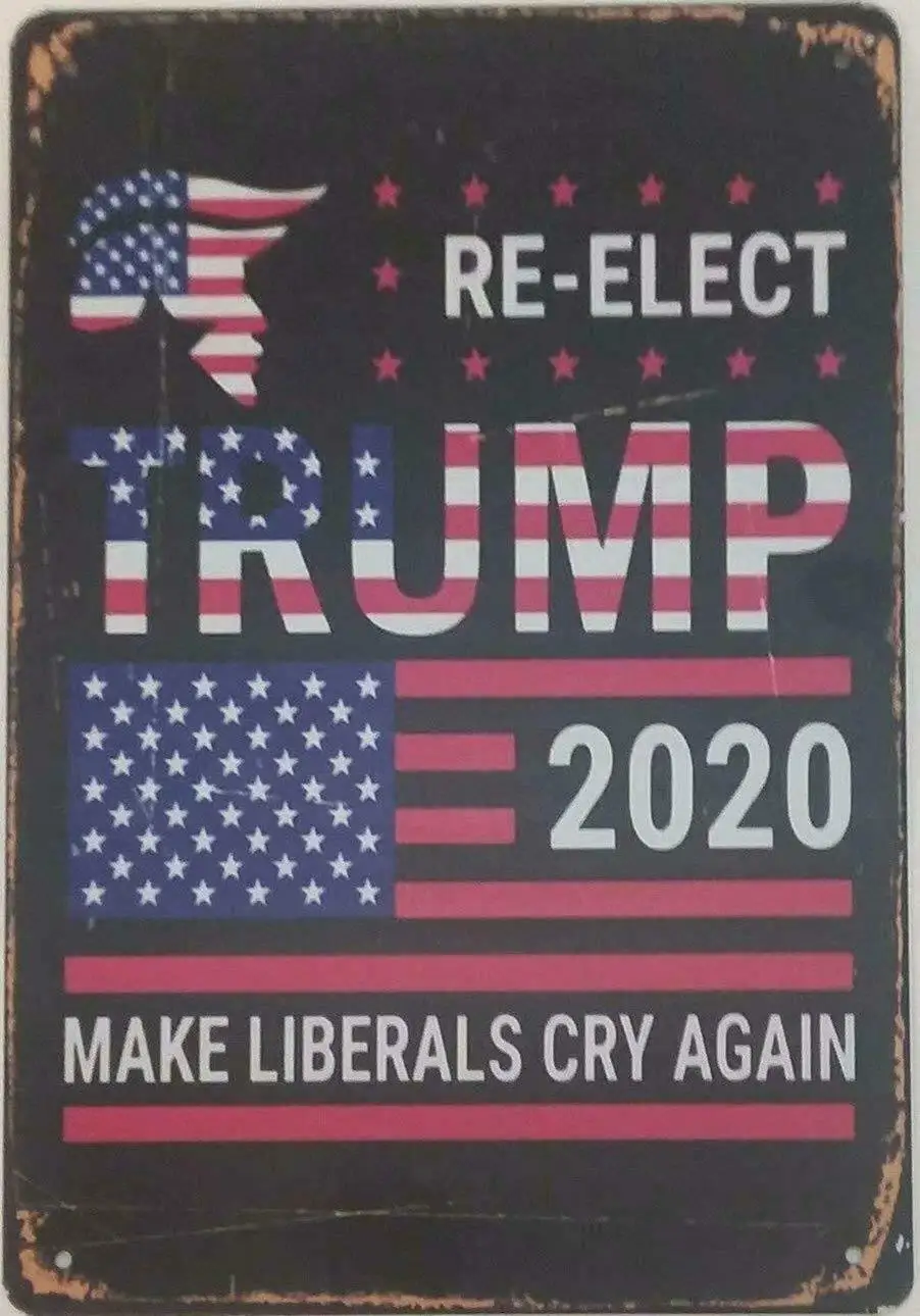 

Metal Trump 2020 Make Liberals Cry Again Retro Tin Sign Wall Decor 8x12 Inch