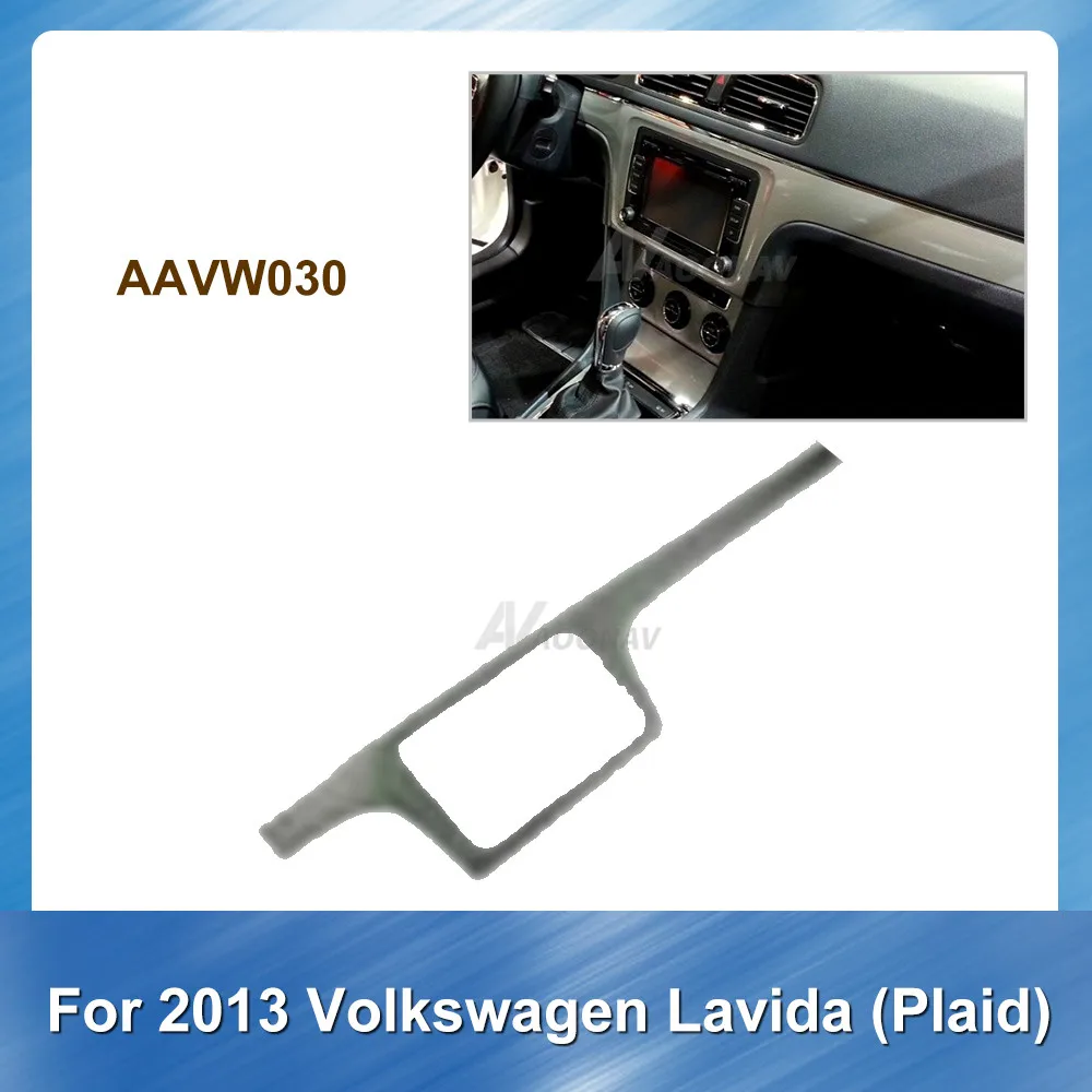 

2Din Car Radio Fascia for Volkswagen Lavida Plaid 2013 Car refitting DVD frame Install Fitting Frame Panel Dash Trim Kits