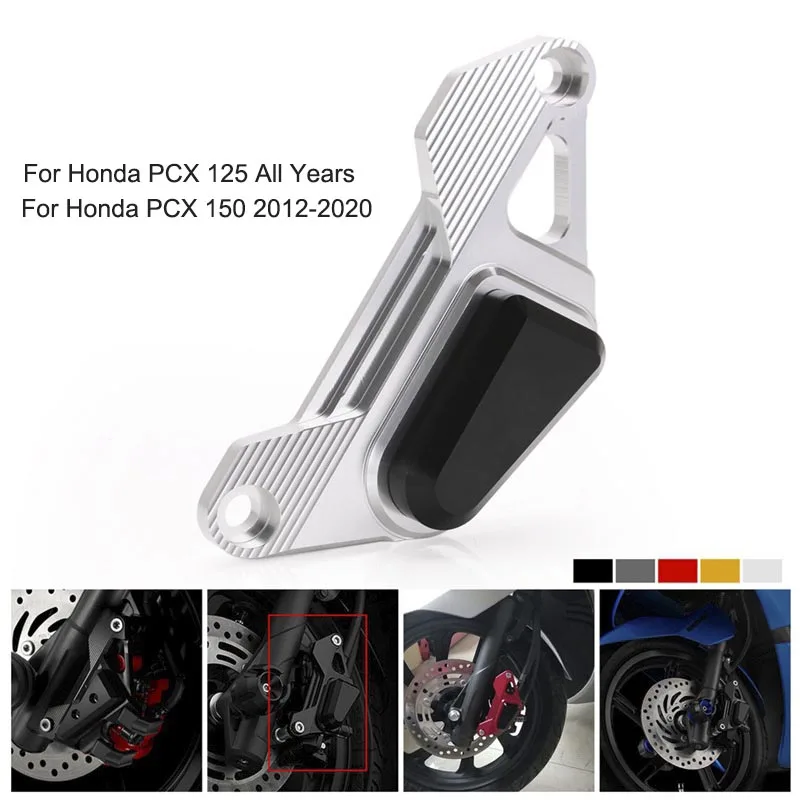 

Скоба скольжения переднего дискового скольжения для Honda PCX125 все годы и PCX150 2012-2020 150 аксессуары для скутера