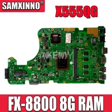 For Asus  X555QG X555Q X555B X555BP laptop motherboard FX-8800 CPU 8GB RAM REV.2.0 with 2GB graphic Mainboard