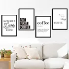 Минималистичные кофейные цитаты, плакаты с принтом, Скандинавская черно-белая кухонная Картина на холсте, Современная Настенная картина для кафе, декор для бара и кафе