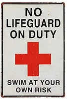 yard pool no lifeguard on duty swim at your own risk retro metal tin sign plaque poster wall shabby chic gift suitable 12x8 inch