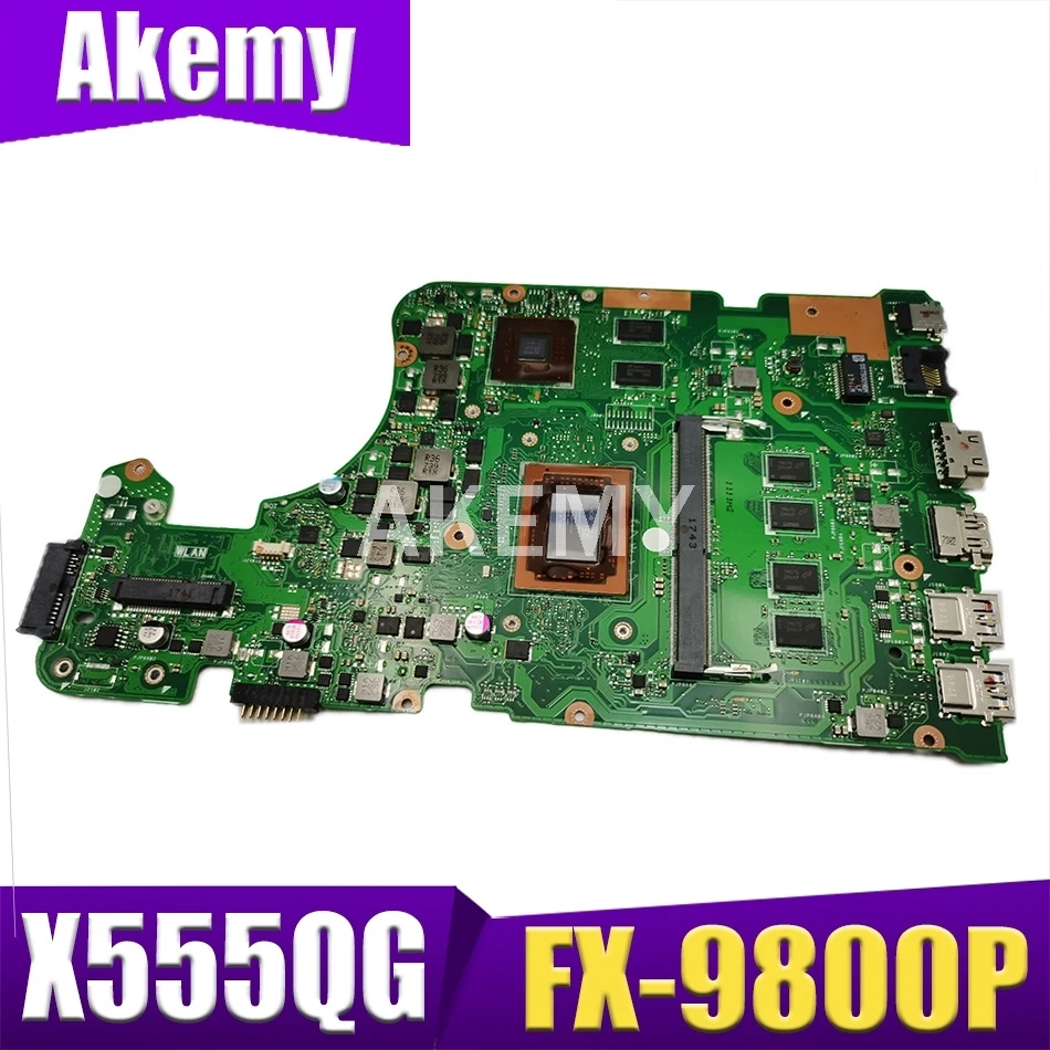 

X555QG 8G/FX-9800P(V2G) For Asus X555QG X555Q X555B X555BP K555B A555B K555Q Mainboard Motherboard 90NB0D40-R00010