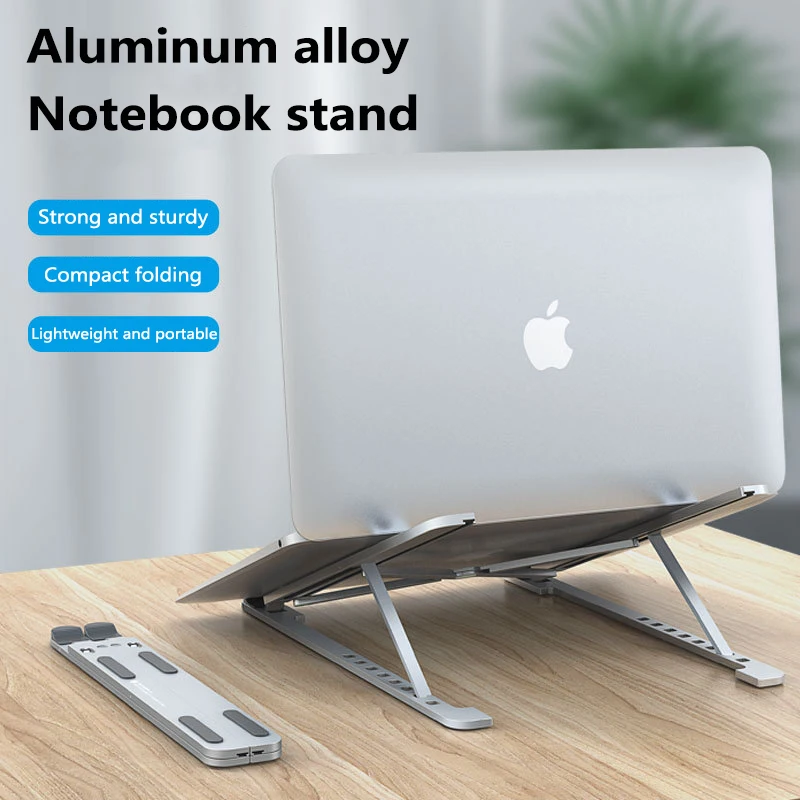 

Laptop Holder For MacBook Air Pro Notebook Laptop Stand Bracket Foldable Aluminium Alloy Laptop Holder For PC Notebook New