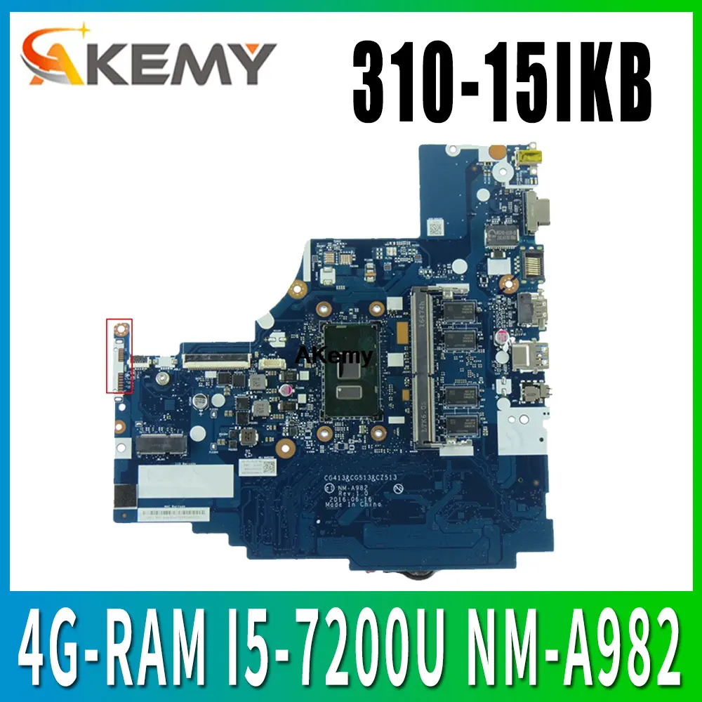 NM A982 материнская плата для ноутбука For Lenovo 310 15IKB оригинальная 4G RAM I5