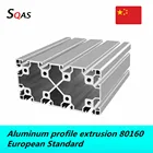 Бесплатная доставка через UPSFedexTNTDHL экструзионный алюминиевый профиль 80160 500 мм-1500 мм Серебристый Европейский стандарт 80 мм x 160 мм для ЧПУ