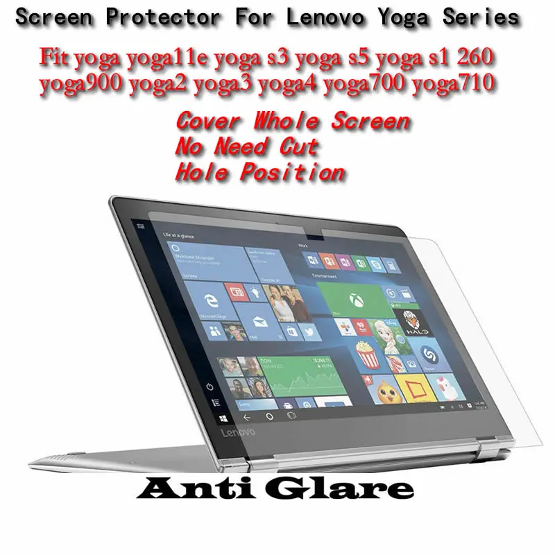 

Anti Glare Scratch Cover Whole Screen Protector For Lenovo YOGA2 YOGA3 YOGA4 YOGA700 YOGA710 YOGA900 YOGA 260 YOGA S3 S5 11E