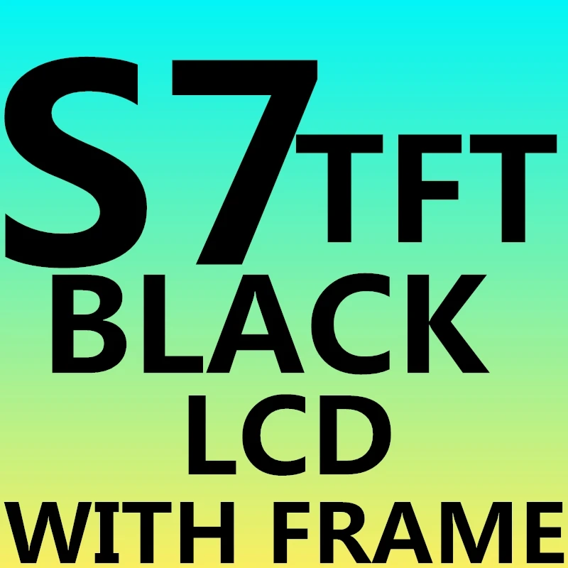 AMOLED для samsung Galaxy S7 ЖК-дисплей в сборе с сенсорным экраном дигитайзер SM-G930 G930F G930FD G930S G930L - Цвет: S7 TFT black Frame