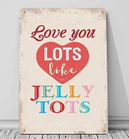 love you lots like jelly tots valentines day sign plaque style bar cafe tin sign metal home club funny decoration 8x12 inches