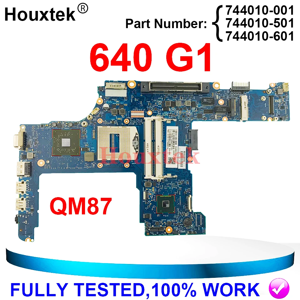 

Laptop Motherboard For HP 640 G1 650 G1 Notebook Mainboard 744010-001 6050A2566402-MB-A04 PGA947 GPU HD 8750M Fully Tested Work