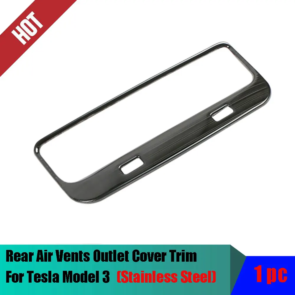 

For Tesla Model 3 17-22 Stainless Steel Brushed black Rear Air Vents Outlet Cover Trim 1PC
