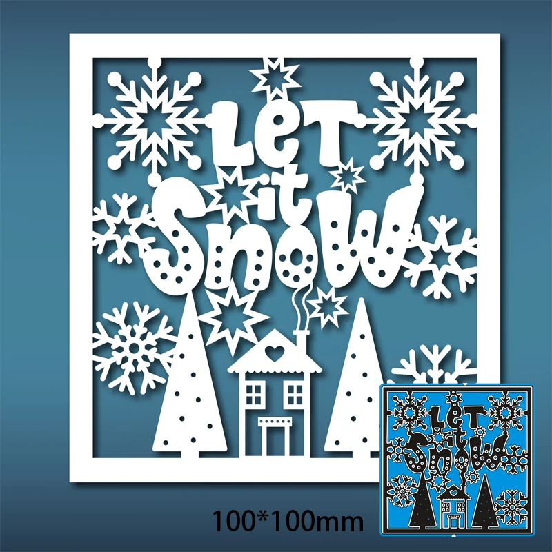 

Metal Cutting Dies LET IT SNOW New for decor card DIY Scrapbooking stencil Paper Album template Dies 100*100mm