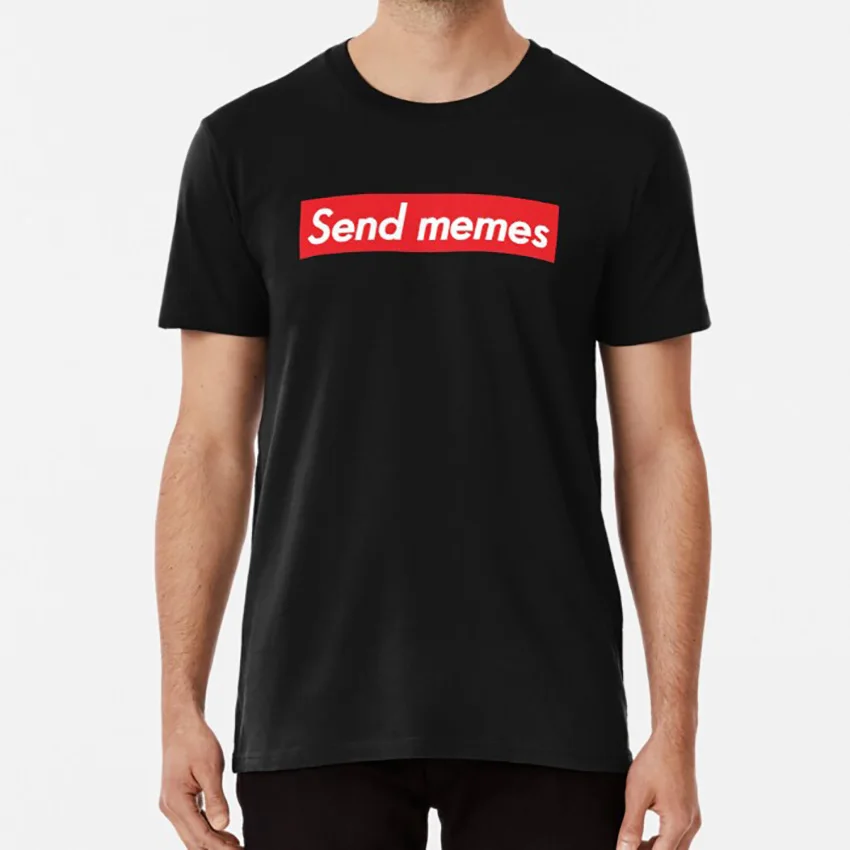 Отправить Memes футболка отправить memes 9gag 9 gag reddit dank | Мужская одежда