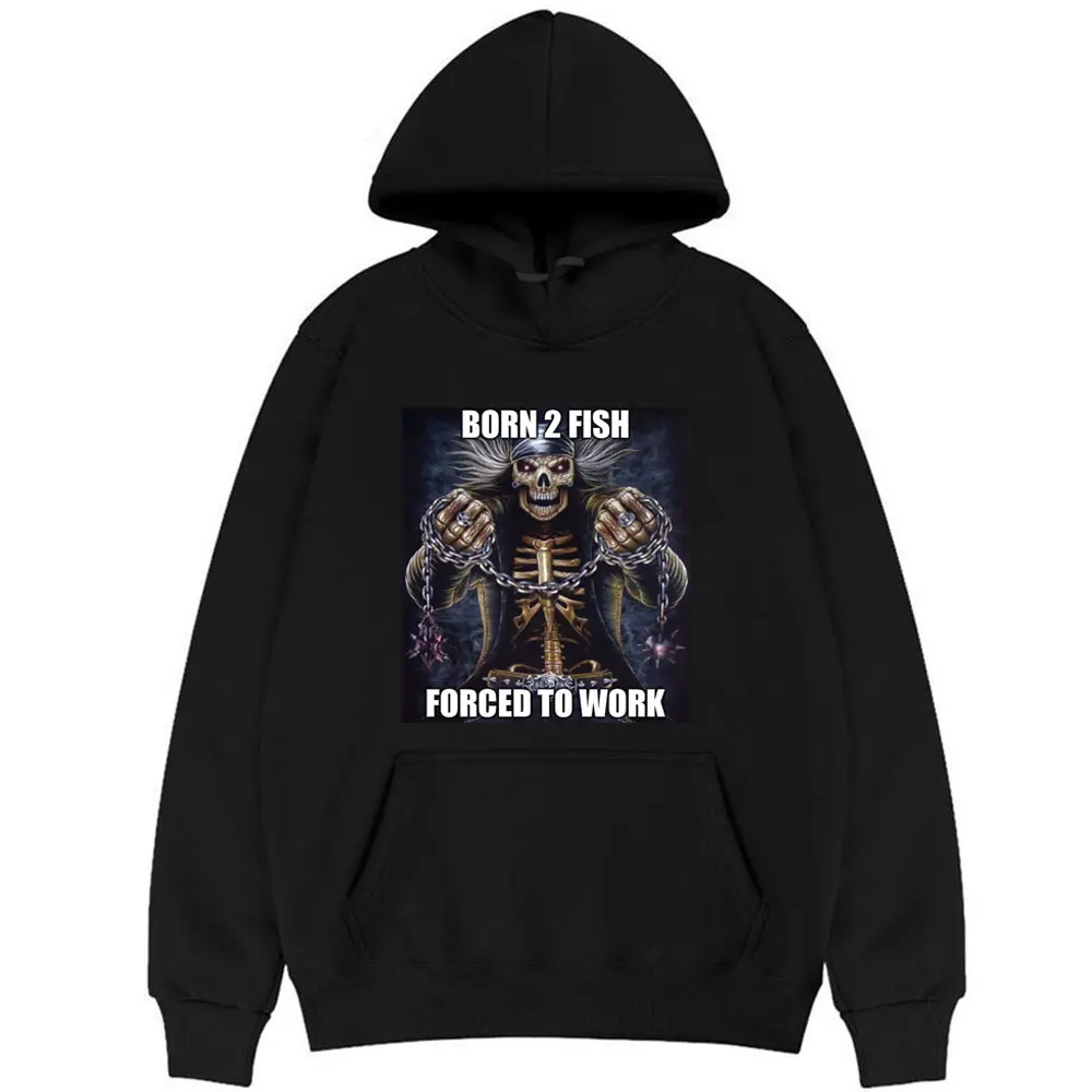 

Super Cool Born To Shit Forced To Wipe Hoodie Long Sleeve Unisex Hoodies Hip Hop Clothes Men Women Daily Cotton Trip Sweatshirt