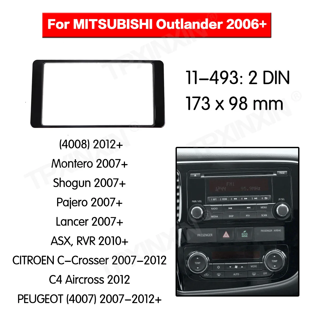 

Рамка для автомобильного радиоприемника 11-493 для MITSUBISHI Outlander 2006 + комплект для установки