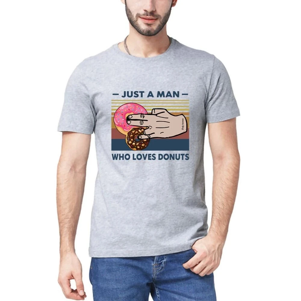 Camiseta 100% algodon для мужчин и женщин Just A Man который любит пончики Sports Harajuku Street Fashion Style |