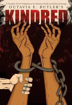 

Kindred: A Graphic Novel Adaptation Bestseller
